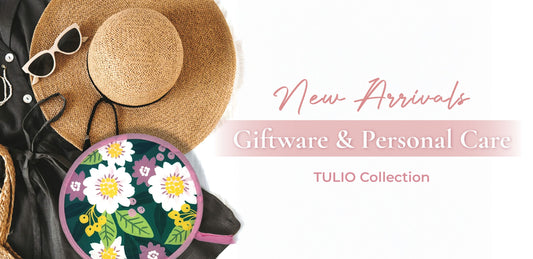 New Arrivals: Giftware & Personal Care at Tulio